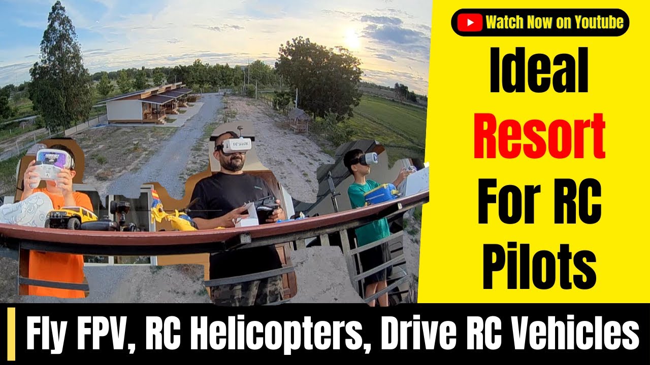 RC Pilots' Hideaway | The Perfect Resort Near Nakhon Sawan for Flying Fun