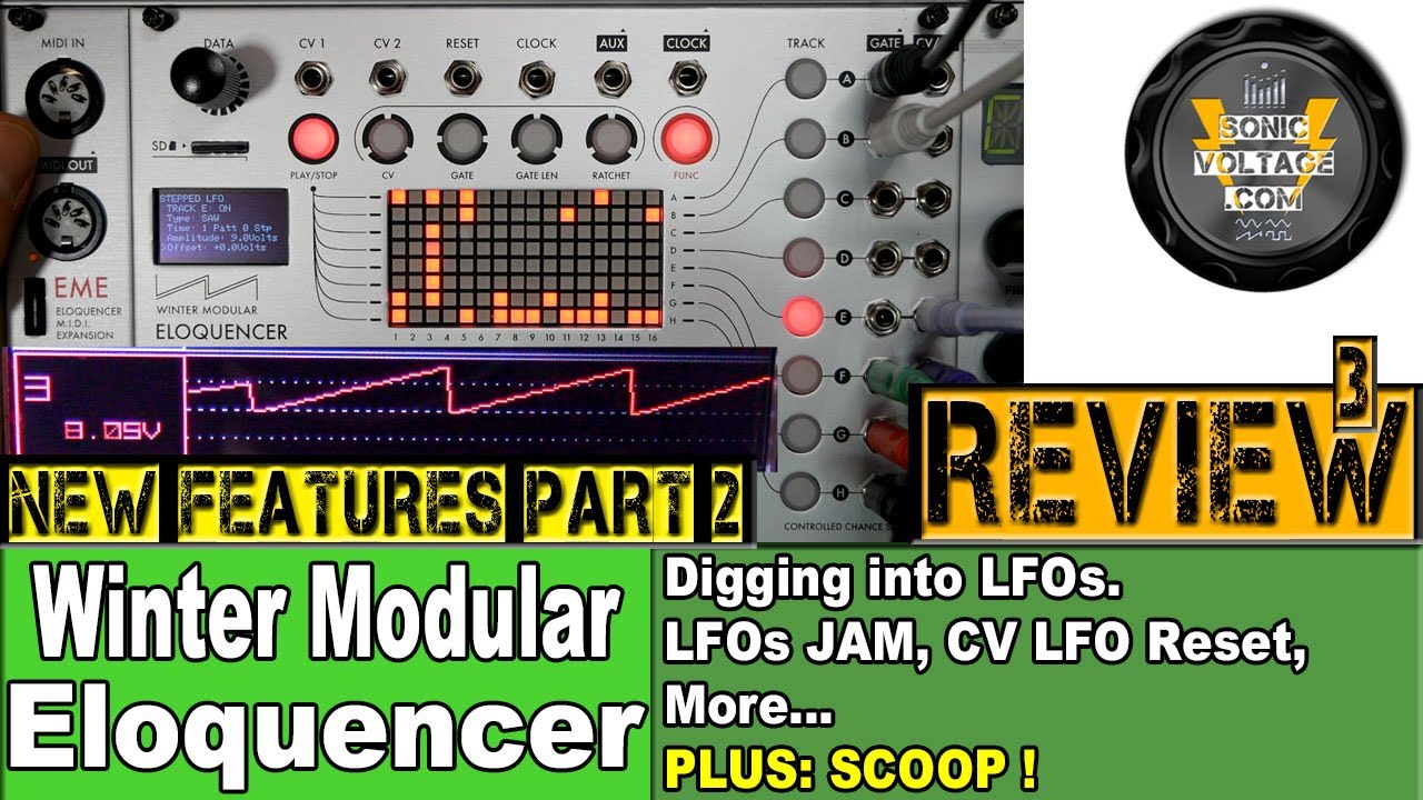 Winter Modular #Eloquencer #Eurorack #Sequencer Review, New Features Demo-2 2020: LFO, Eurorack Jam