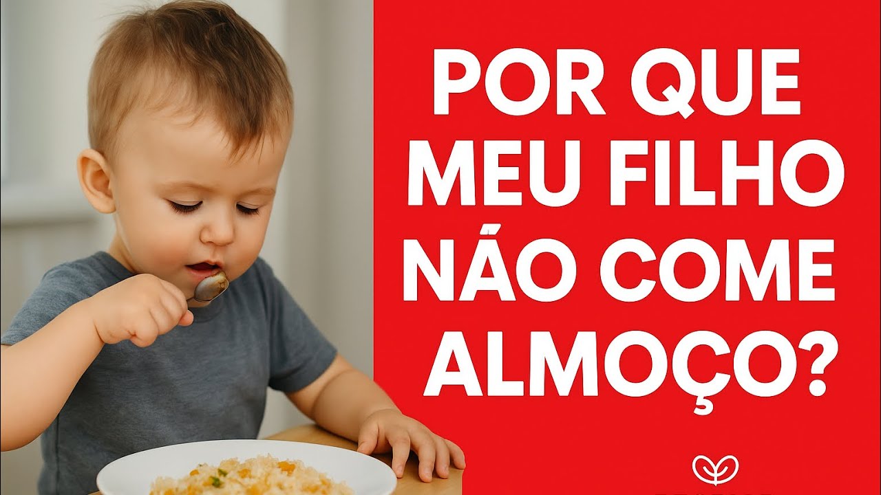 Por que meu filho não come almoço ou comida de panela?