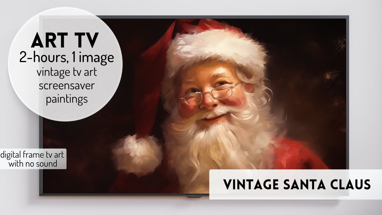 Santa Screensaver Vintage Christmas TV Art TV Holiday Art Winter Screen Saver Santa Claus Background
