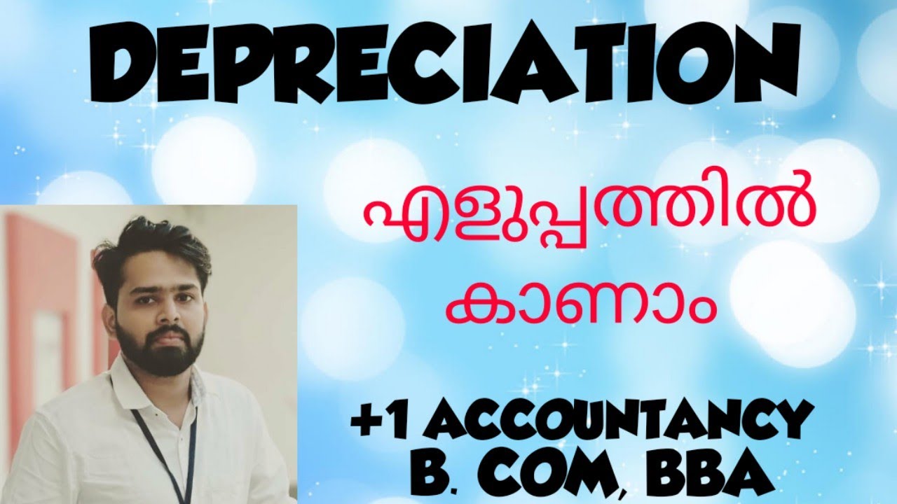 DEPRECIATION CLASS MALAYALAM/ ACCOUNTING CLASS MALAYALAM/ +1 ACCOUNTING CLASS MALAYALAM