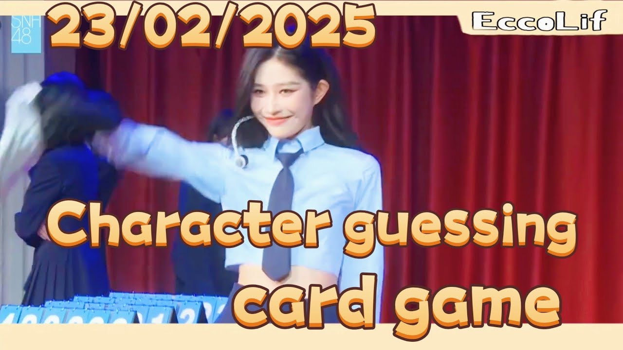 【SNH48 Team Hii】【All SUB】Character guessing card game，punishment just got more appealing｜卡牌猜人 惩罚更精彩