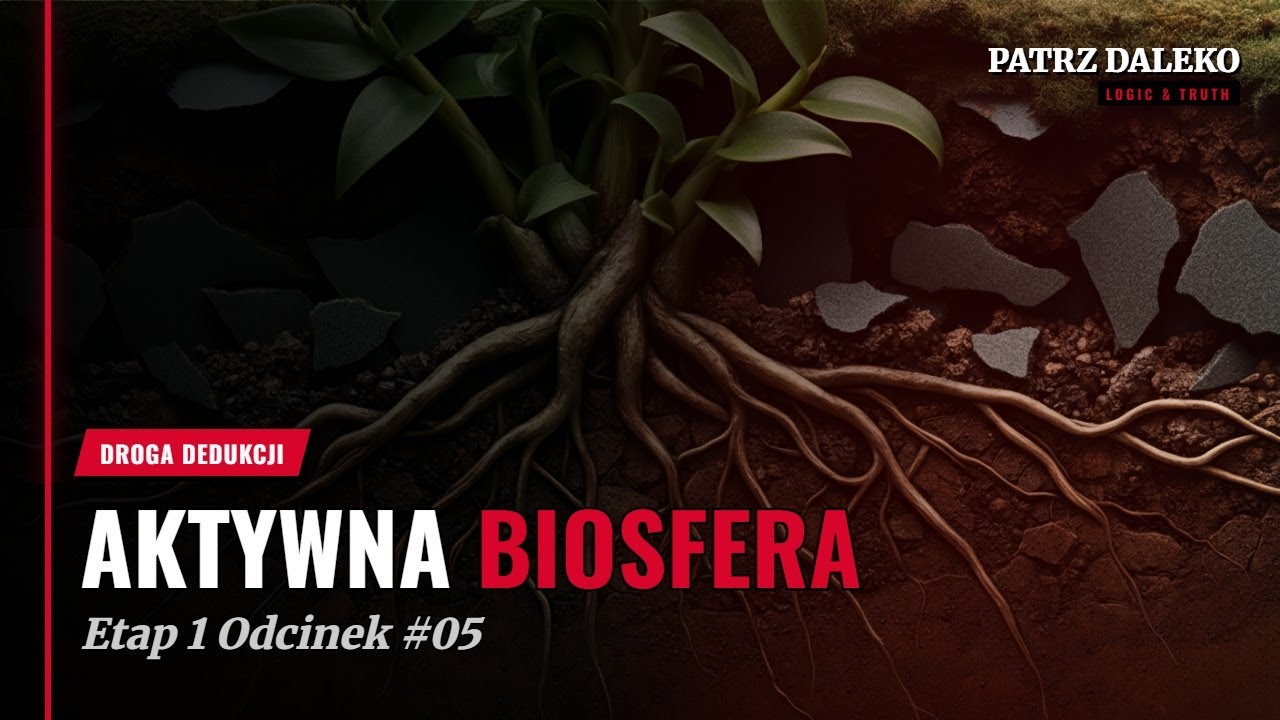 #05 Życie jako system &mdash; biosfera, kt&oacute;ra wsp&oacute;łpracuje z planetą
