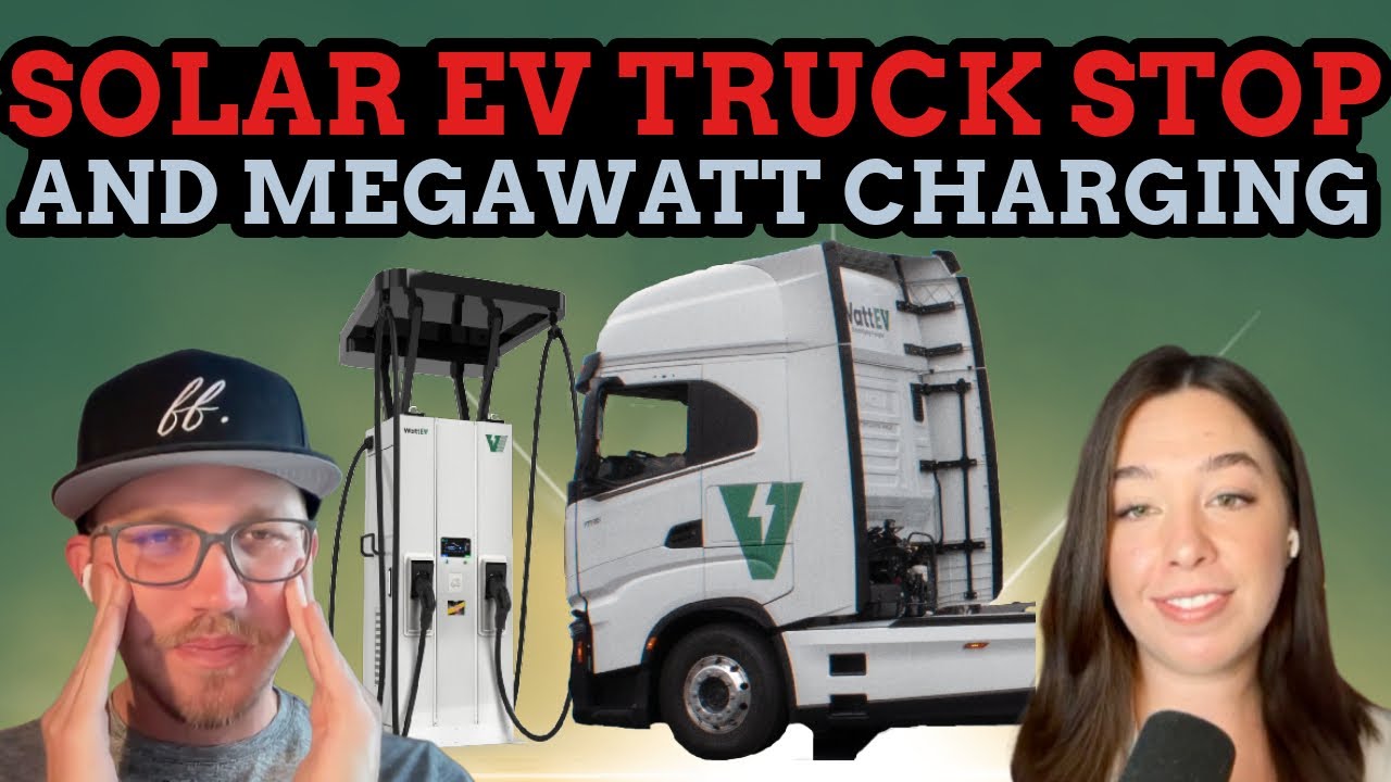 World’s First Solar Powered Truck Stop w/ Megawatt Charging!