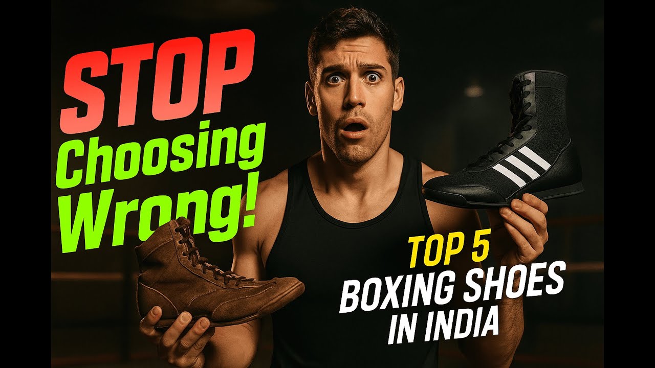 Most Boxers Choose Wrong! Here Are the 5 Best Boxing Shoes in India 2026