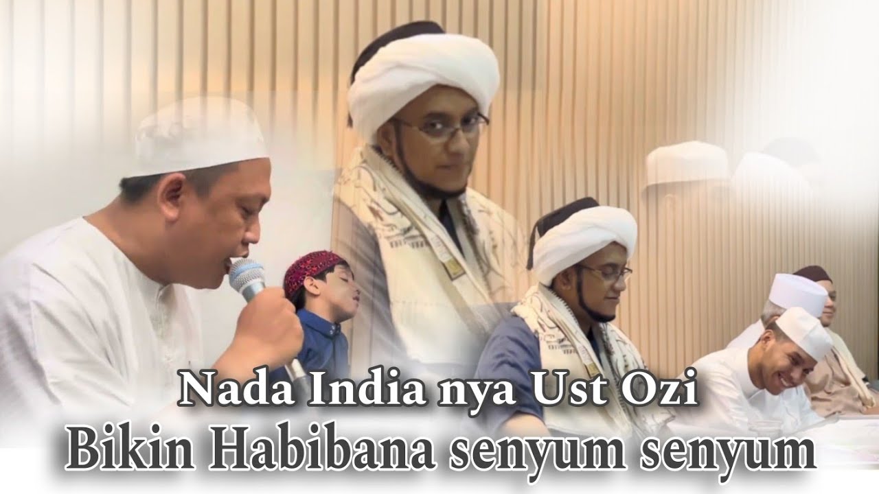 Burdah Versi India - Membuat Habib Hasan tersenyum senyum