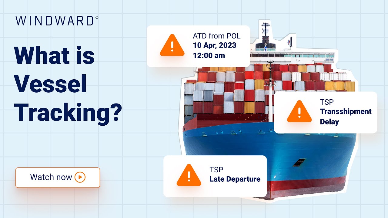 What Is Vessel Tracking?