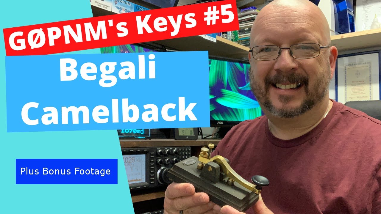 G0PNM's Keys #5 The Camelback plus Bonus