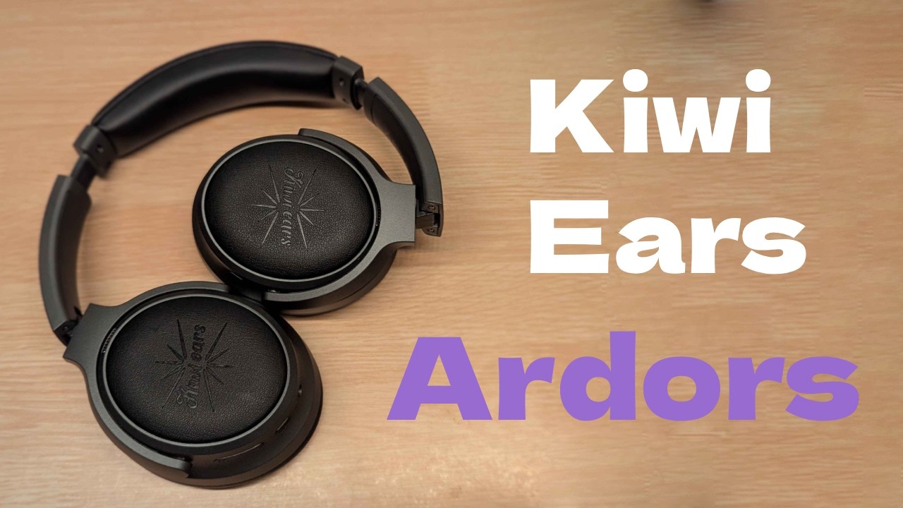 Kiwi Ears Ardors Review - They're... good?
