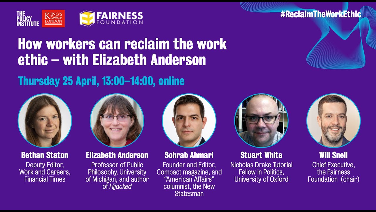 How workers can reclaim the work ethic &ndash; with Elizabeth Anderson
