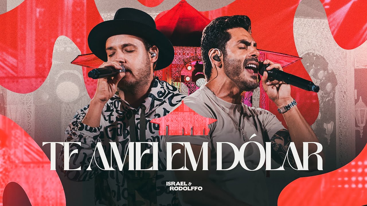 Israel & Rodolffo - Te Amei Em D&oacute;lar (Mem&oacute;rias)