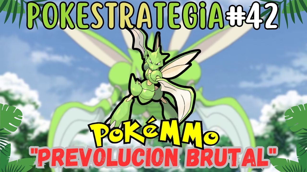 Pokestrategia42 - Estrategia Scyther Pokemmo