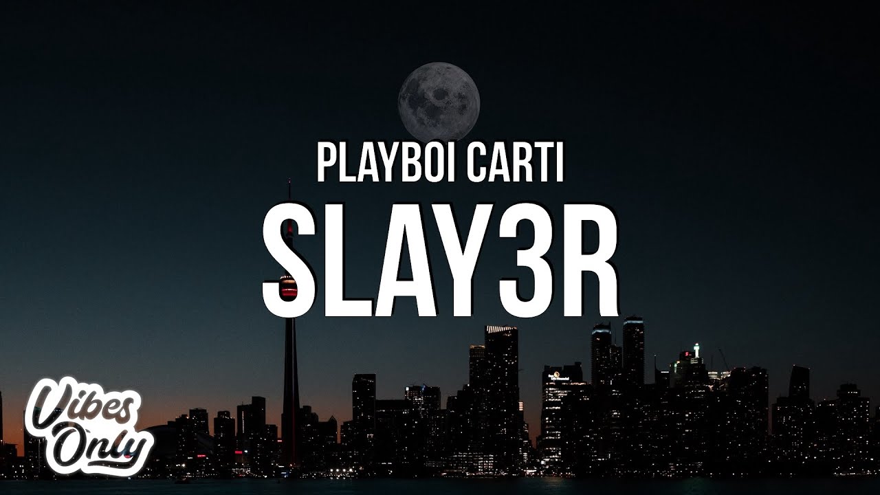 Playboi Carti - Slay3r (Lyrics)