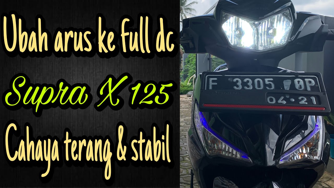 Cara ubah arus ac ke dc Supra x 125