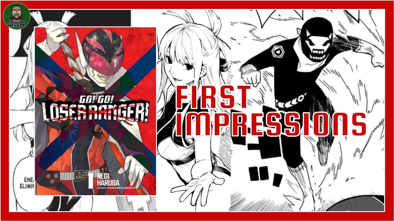 MANGA FIRST IMPRESSIONS | GO! GO! LOSER RANGER!