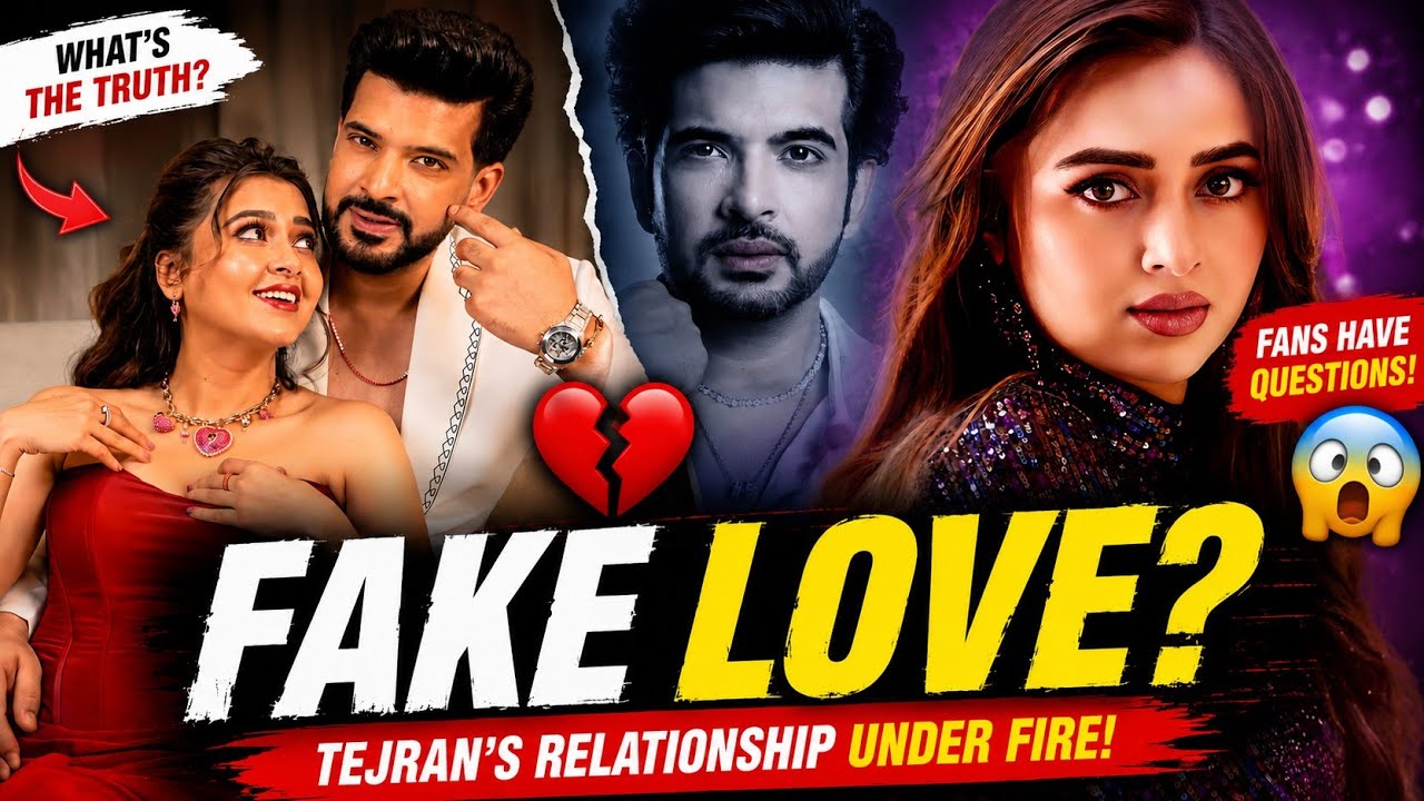 Is TejRan's Love Story Fake? Karan & Tejasswi Face Serious Questions