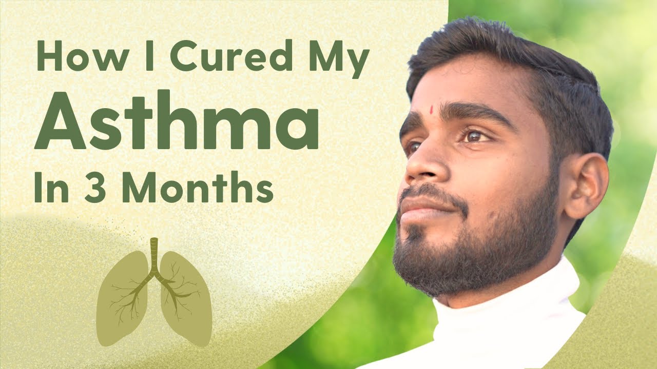 अस्थमा और साइनस सिर्फ 3 महीनों में मेने कैसे ख़त्म किया | Asthma & Sinusitis Reversed in 3 Months