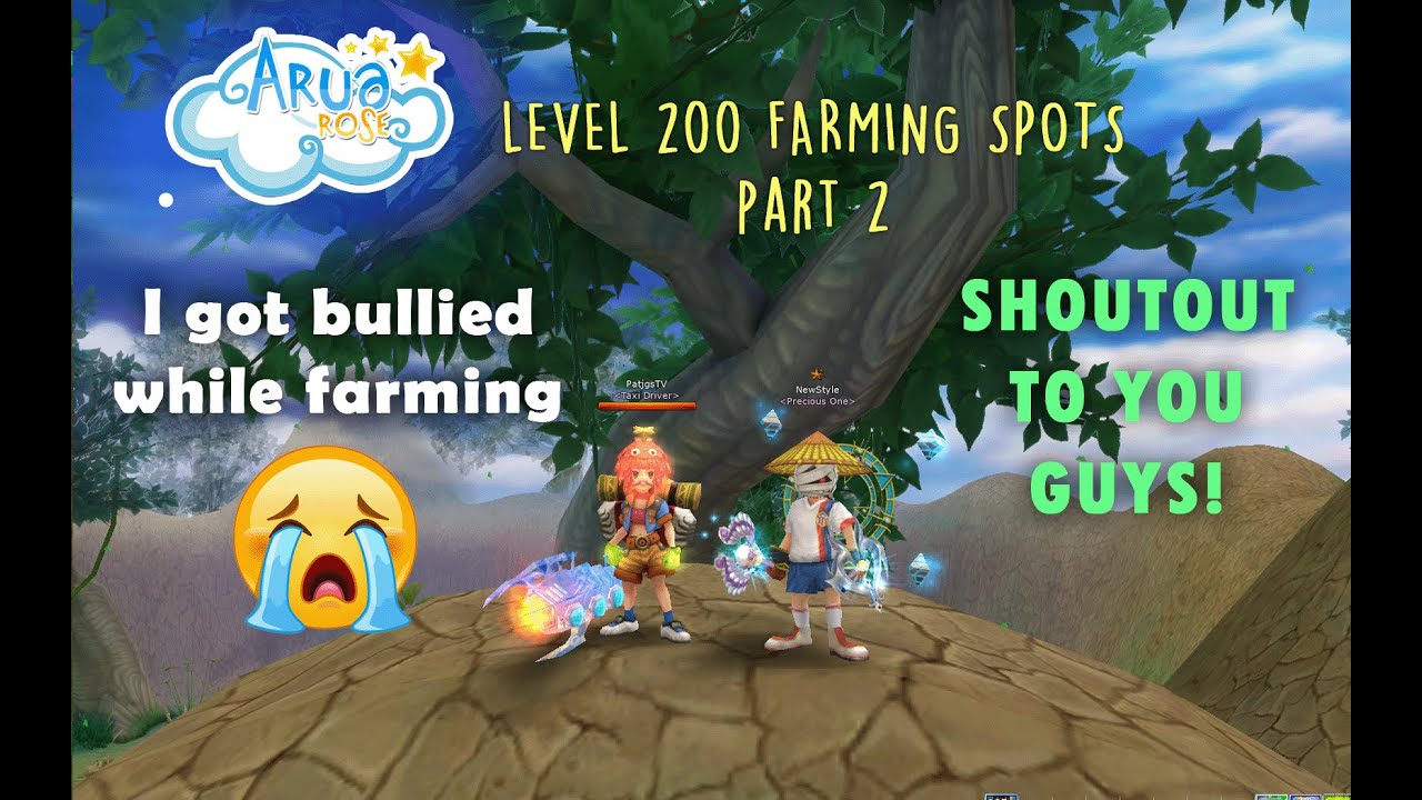 Aruarose | I got bullied while farming (Level 200 farming spots and drop list guide pt.2)