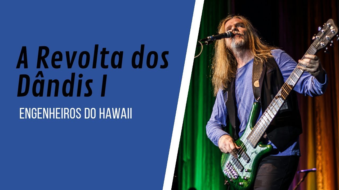 A REVOLTA DOS DÂNDIS I - ENGENHEIROS DO HAWAII (bass cover/TAB)