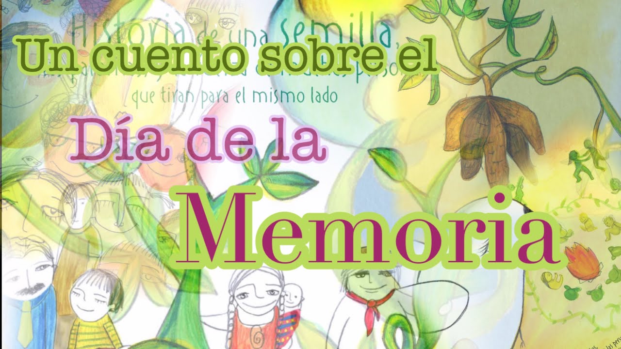 “DIA DE LA MEMORIA” “24 DE MARZO” “CUENTO PARA REFLEXIONAR “