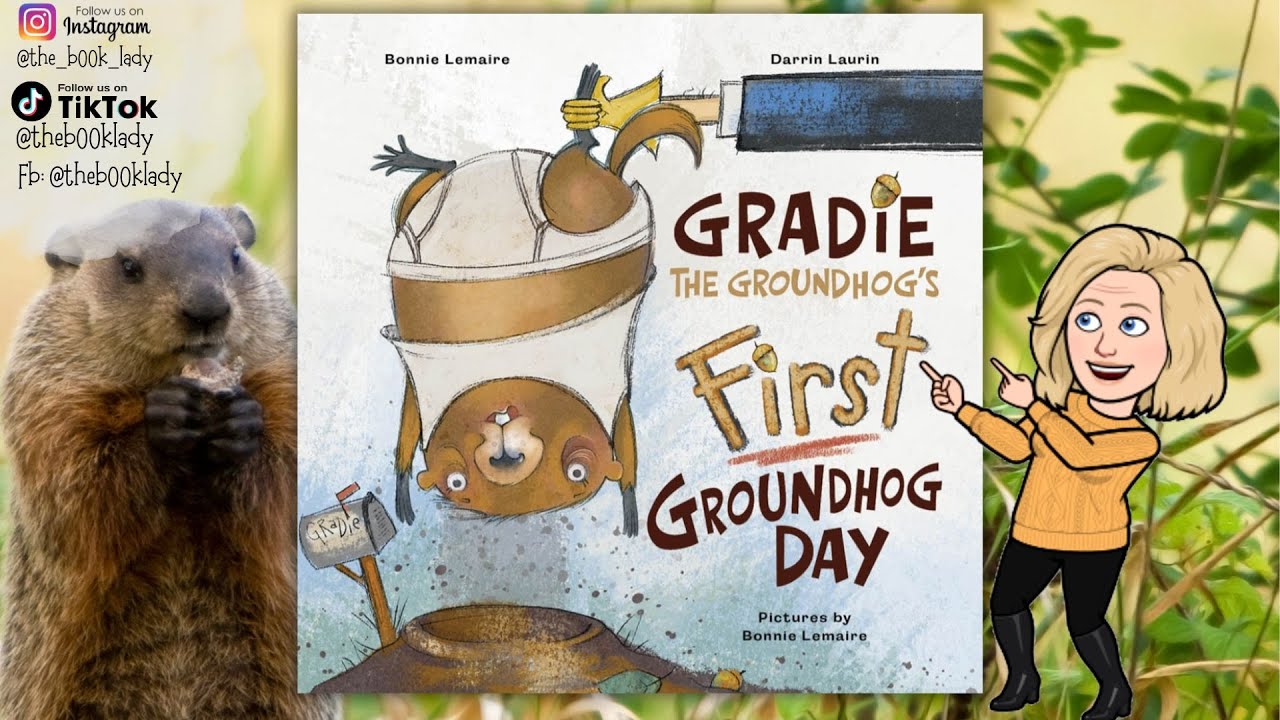 Gradie The Groundhog's First Groundhog Day I Groundhog Day
