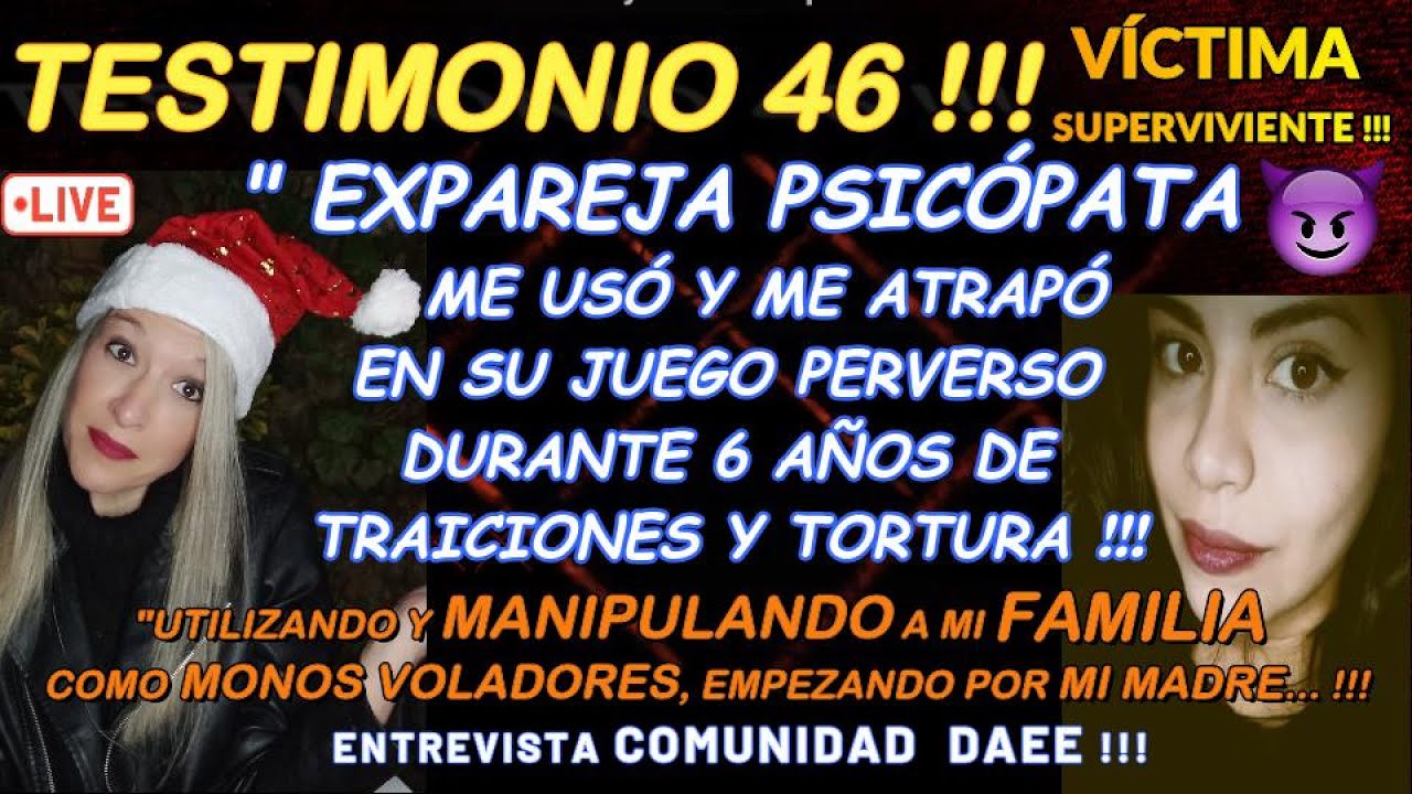 TESTIMONIO 46: EL JUEGO PERVERS0 D MI EXPAREJA PSICÓPATA😈TRAICIÓN, MENTIRA Y SECUESTR0 EMOCIONAL!!💔🎄