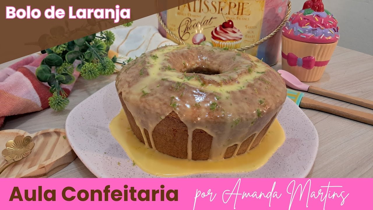 RECEITA BOLO DE LARANJA SIMPLES – SUPER FOFINHO – FÁCIL E RÁPIDO DE FAZER – POR AMANDA MARTINS