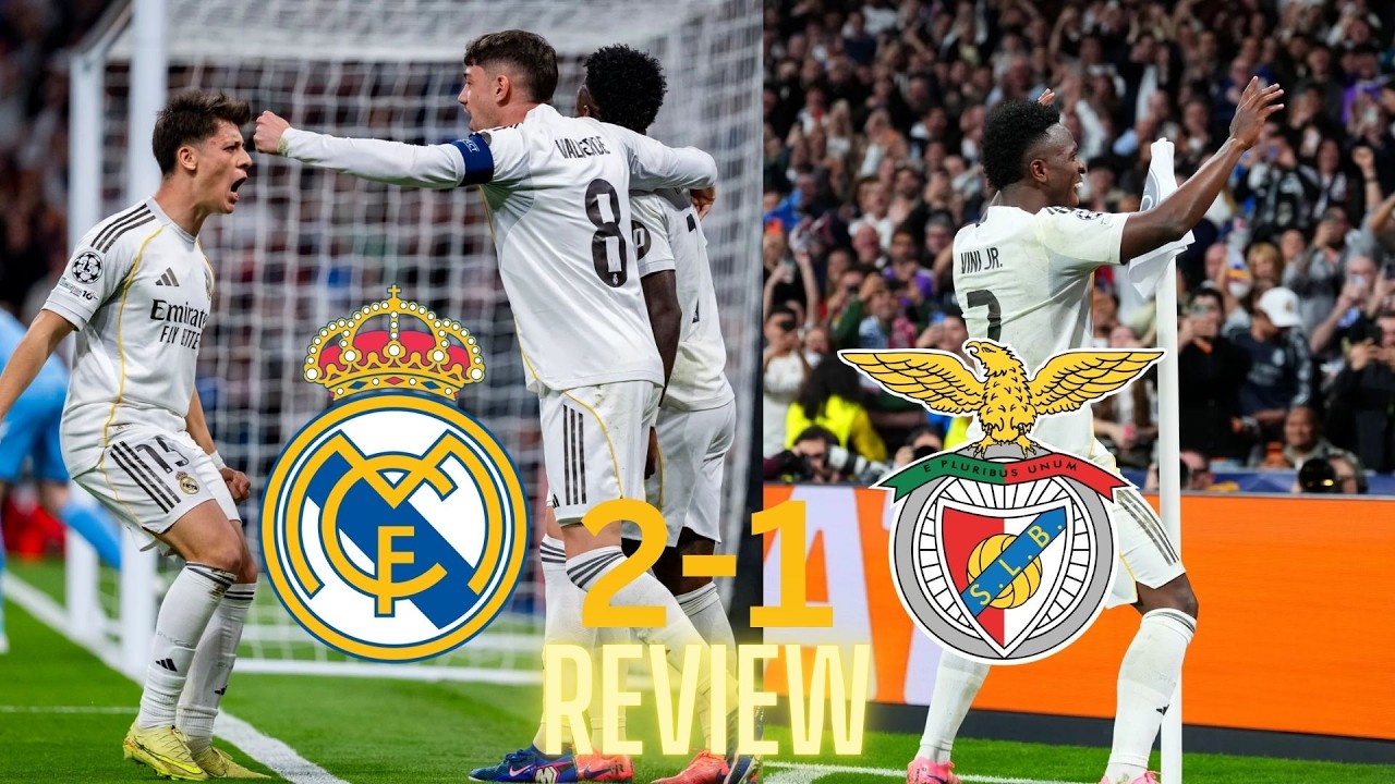 Into The Final 16! Real Madrid 2-1 Benfica (3-1 on aggregate) Review