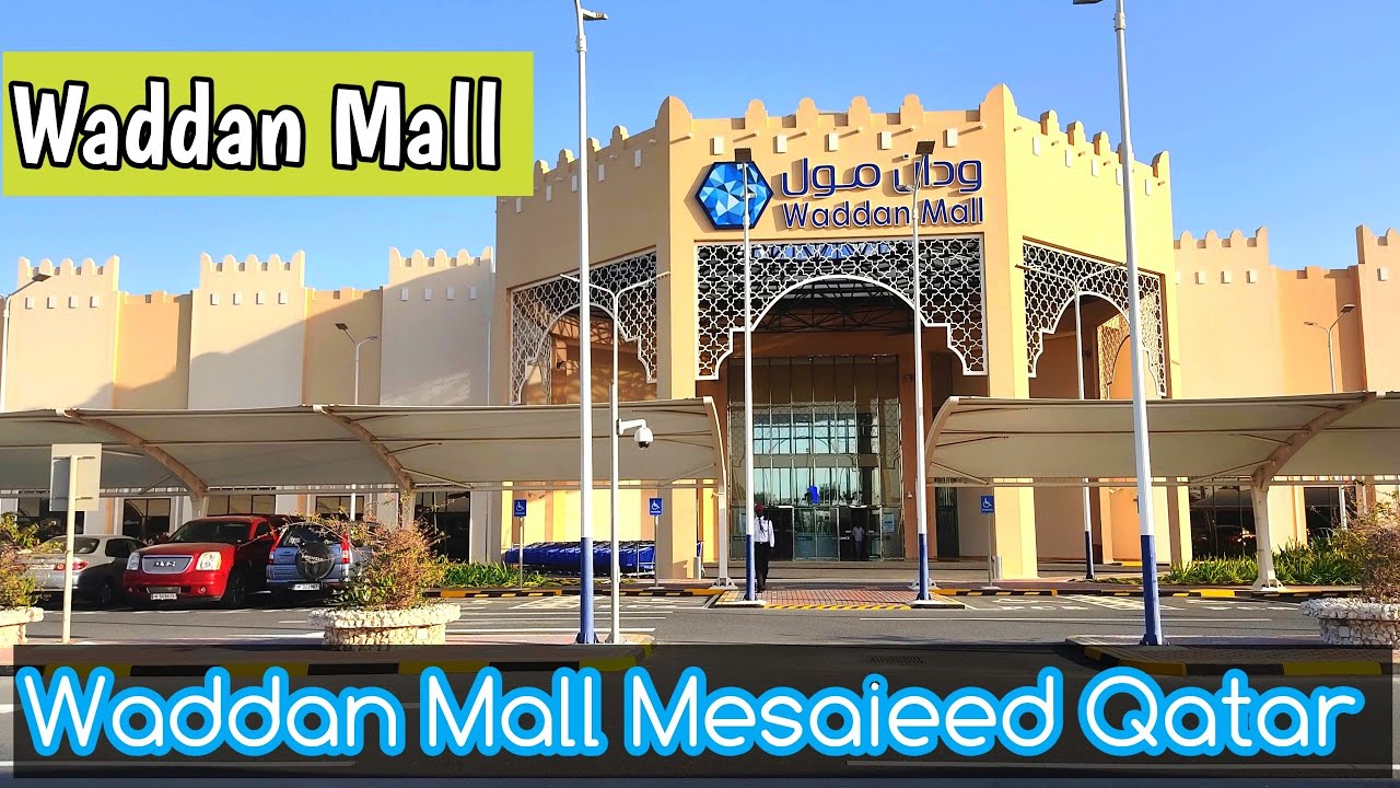 Waddan Mall | Waddan Mall Mesaieed | Masskar Hyper Market | Mesaieed