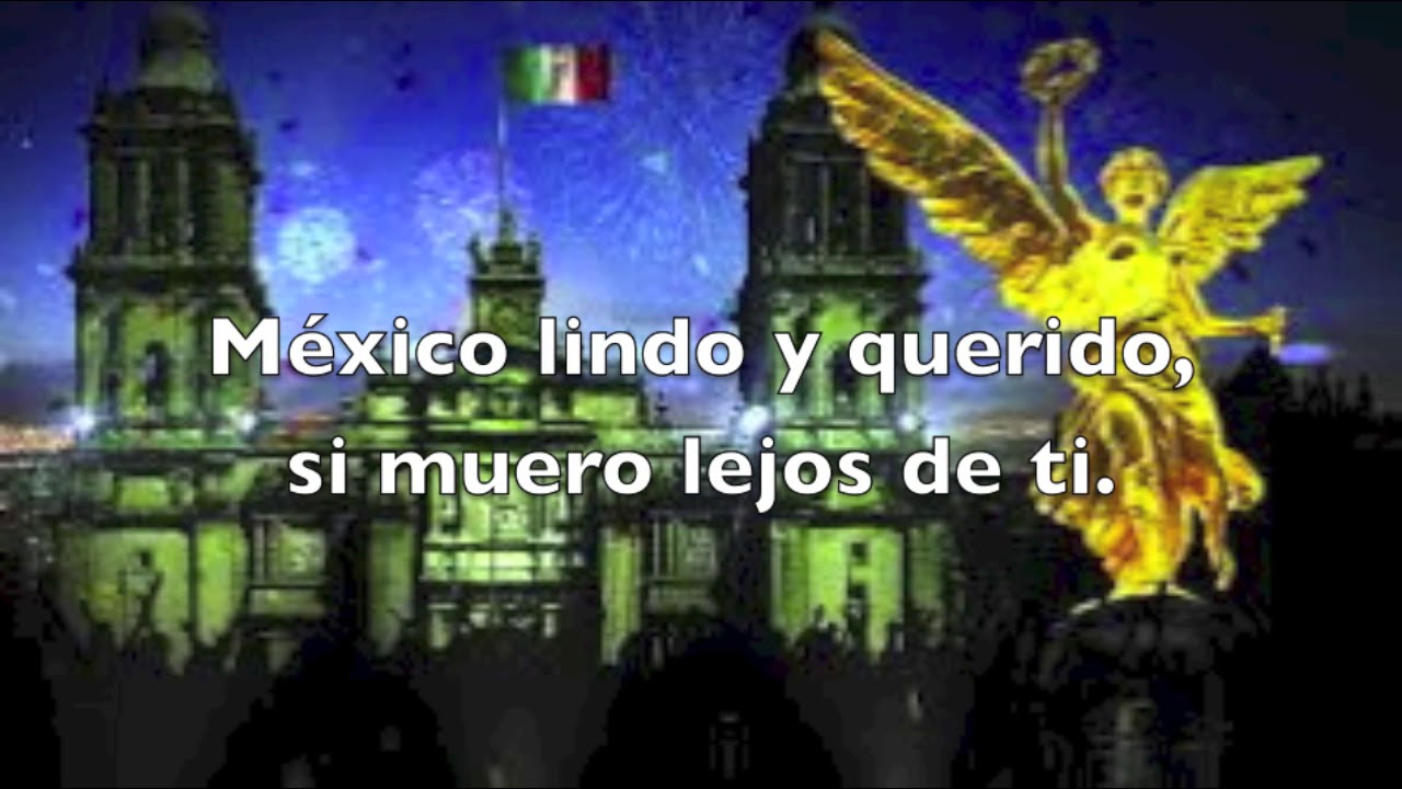 México lindo y querido. ¡Ah, que la canción!