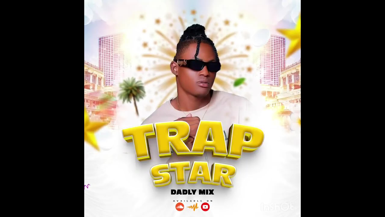 MIXTAPE TRAP STAR DADLYMIX 