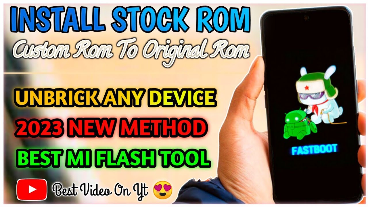 How To Unbrick Any Xiaomi / Poco Phone | Install Fastboot Stock Rom | Best Mi Flash Tool | New Trick
