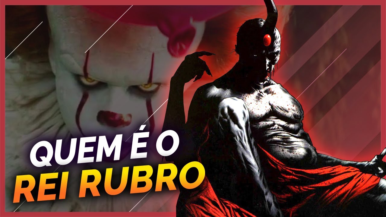 REI RUBRO: CONHEÇA O VILÃO SUPREMO DE STEPHEN KING