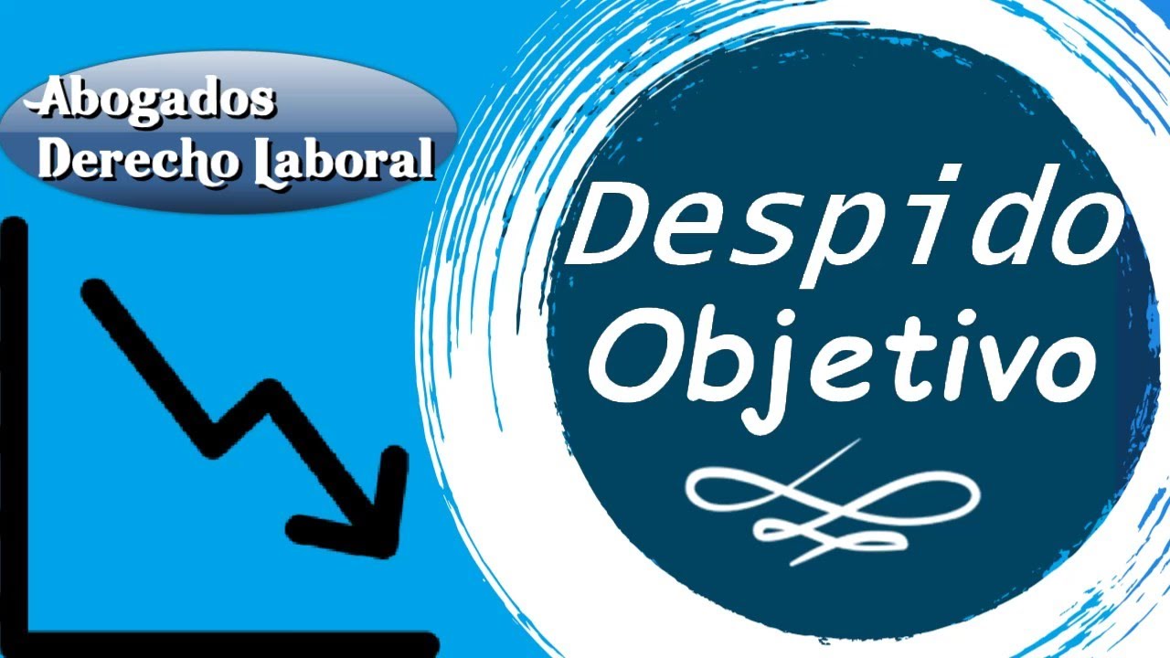 Despido por causas objetivas