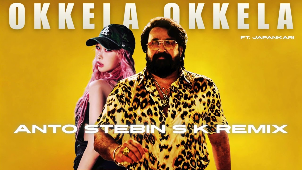 Okkela Okkela ( Anto Stebin S K Remix) ft. Japankari 🔥