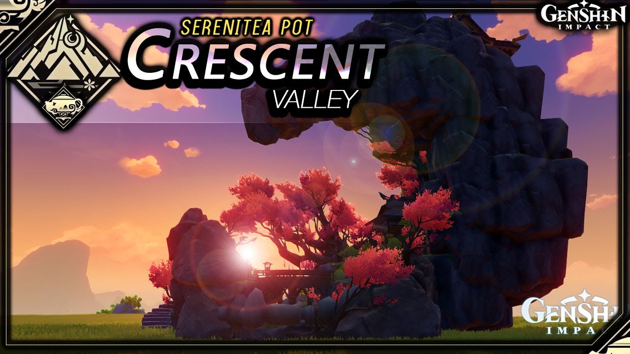 Crescent Valley 🌙 | Serenitea Pot | Genshin Impact