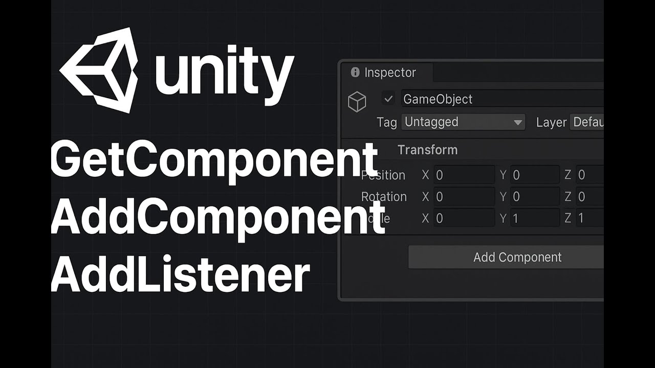 Unity Scripting: GetComponent, AddComponent, AddListener and Useful Tips in Hindi