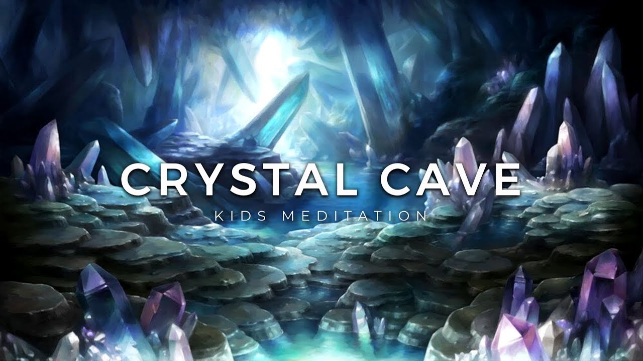Guided Meditation for Children | CRYSTAL HEALING CAVE | Kids Meditation for Happiness