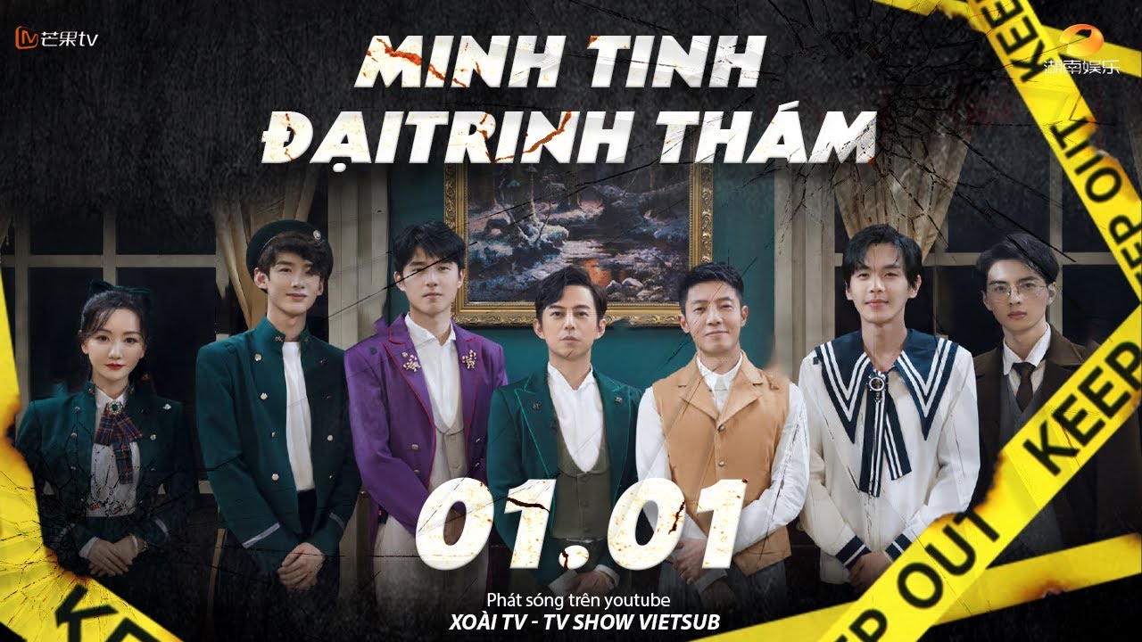 Vietsub】Minh Tinh Đại Trinh Thám S6 - EP 1.1 | Khách sạn nửa đêm 1 - Khách sạn Tiêu Vân thành phố M