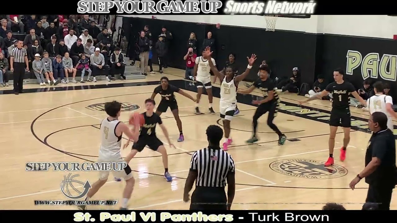 St. Paul VI's Turk Brown's INCREDIBLE BREAK MAN DOWN, spin contort LAY ON 2 & CRUCIAL NO LOOK DIME!