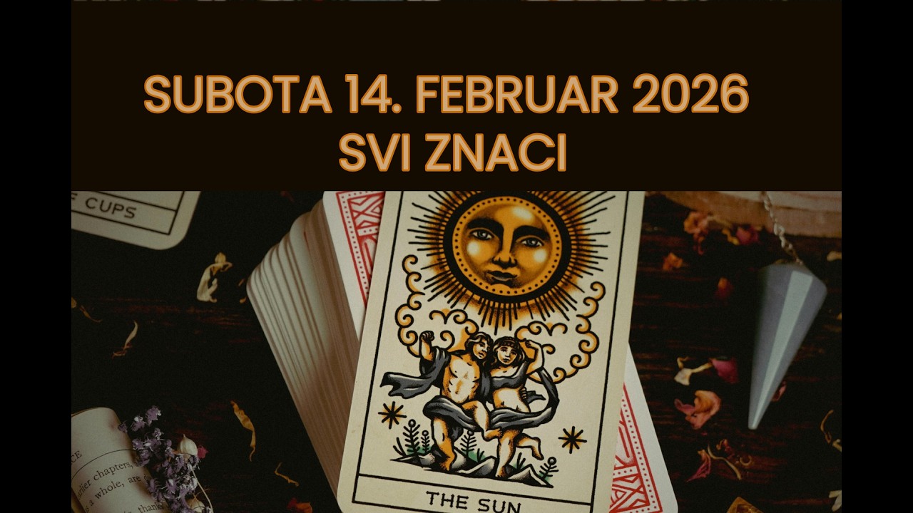 SUBOTA 14. FEBRUAR 2026 | SVI ZNACI | DNEVNO TAROT OTVARANJE