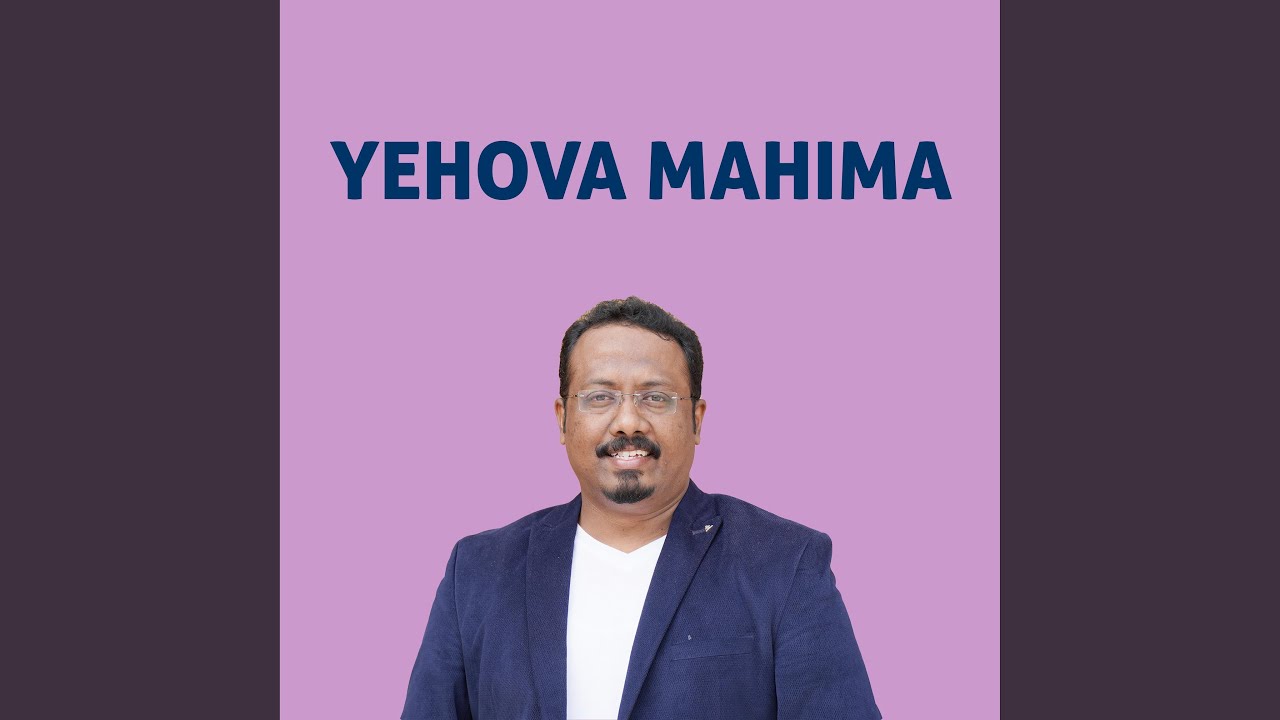 Yehova Mahima (feat. Vincent Joel)