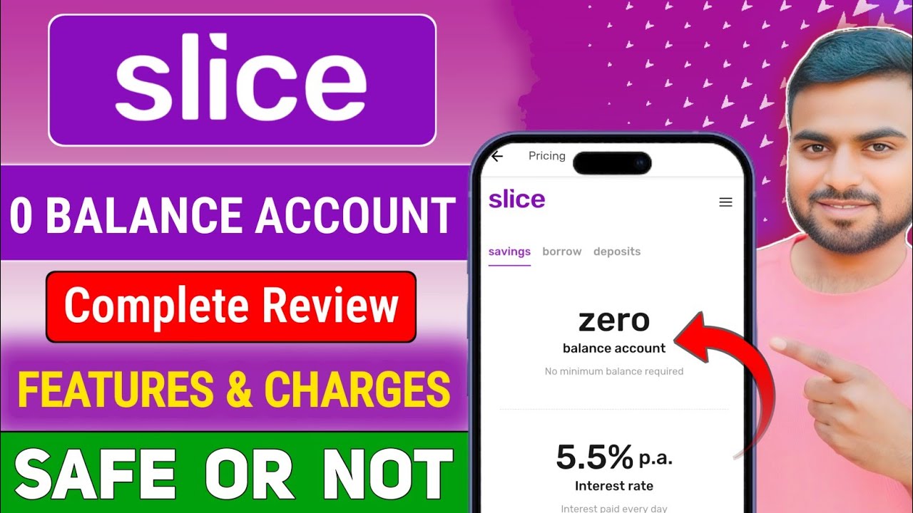 Slice Zero Balance Account Review - Charges ! slice 0 balance account benefits & features