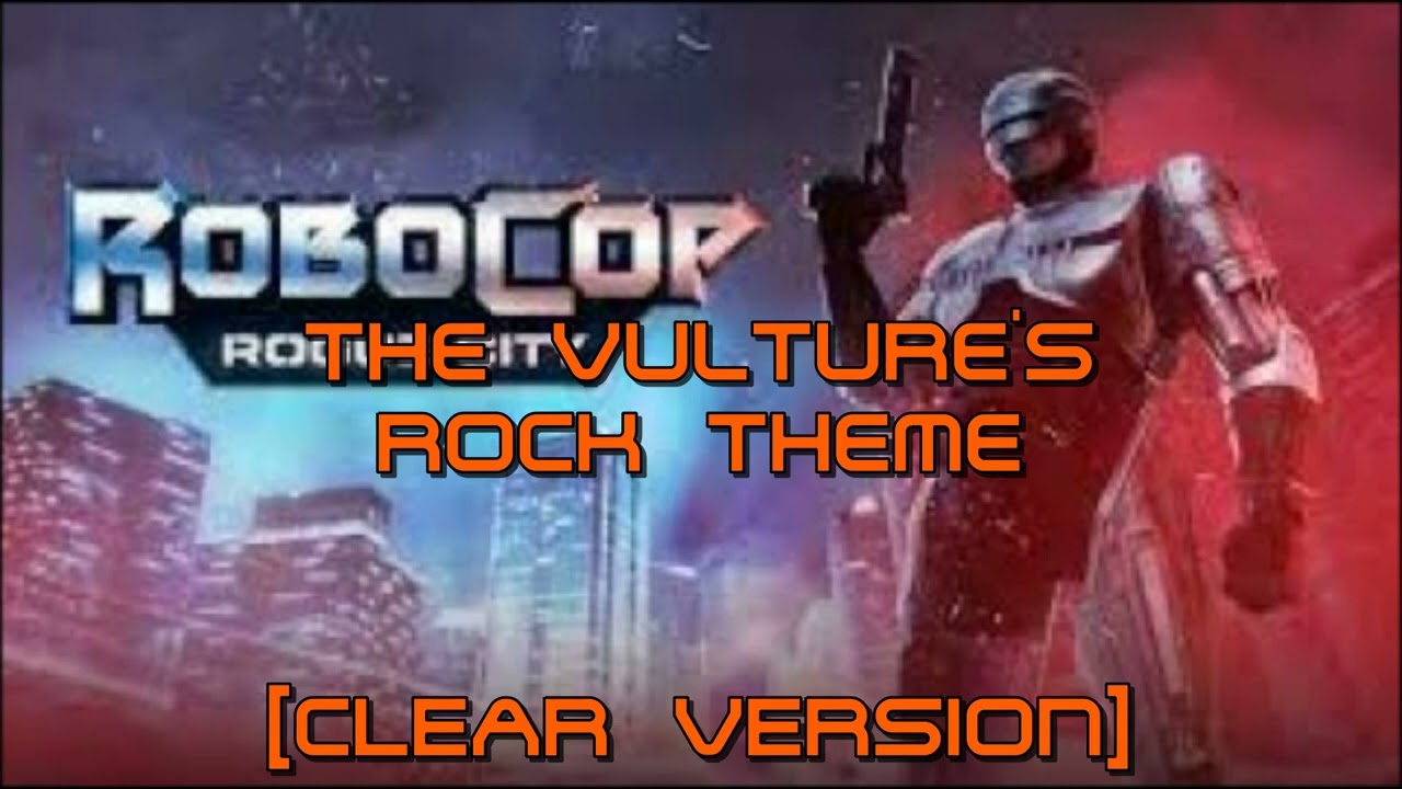 RoboCop: Rogue City OST // The Vulture's Rock Theme [CLEAR VERSION]