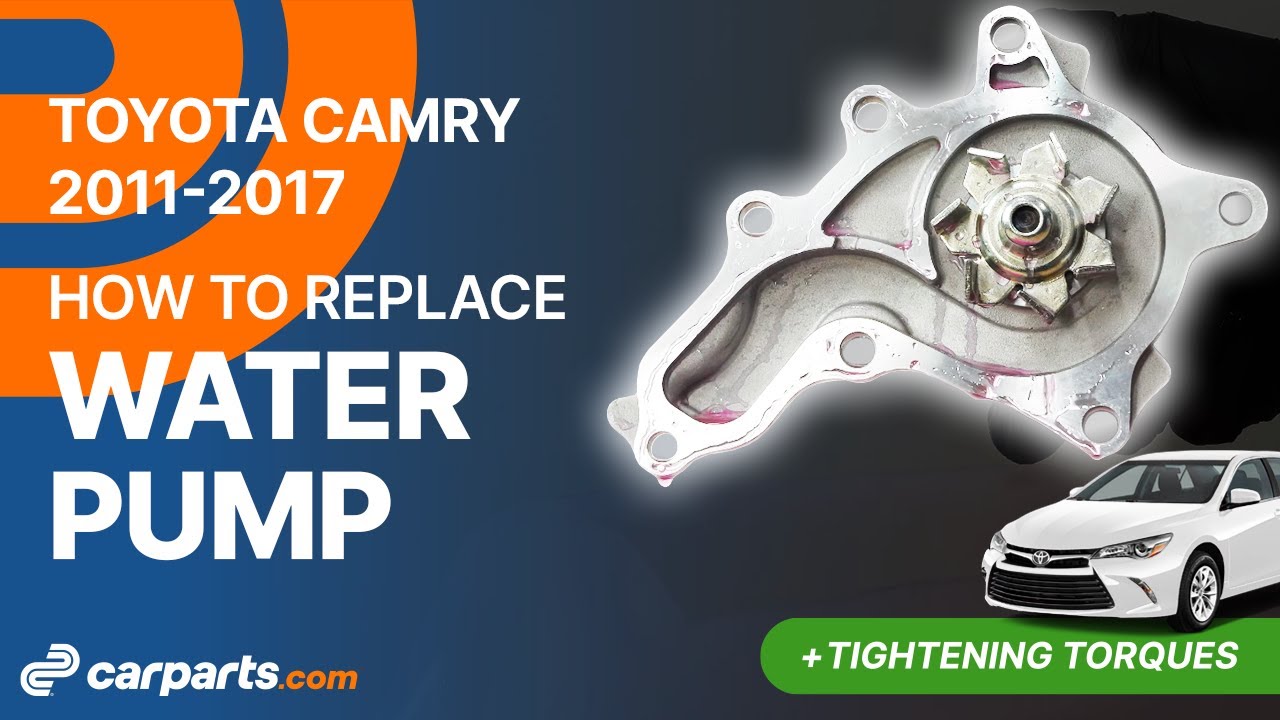 How to replace the Water Pump 2011-2017 Toyota Camry 💧