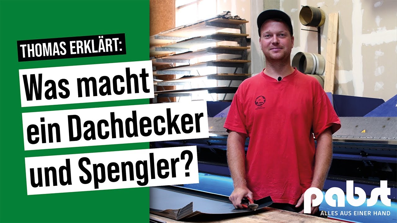 Was macht ein/e Dachdecker/in und Spengler/in? I Pabst Gruppe
