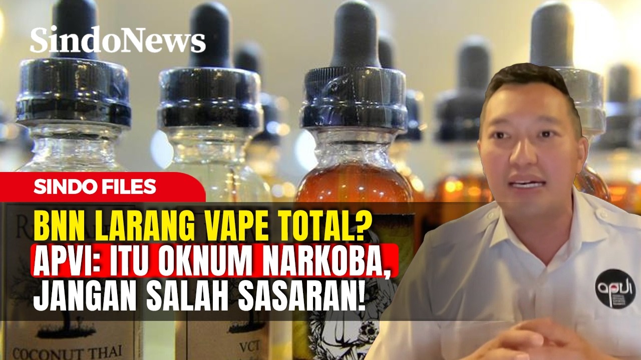 BNN Larang Vape Total? APVI: Itu Oknum Narkoba, Jangan Salah Sasaran! | Sindo Files | 01/03