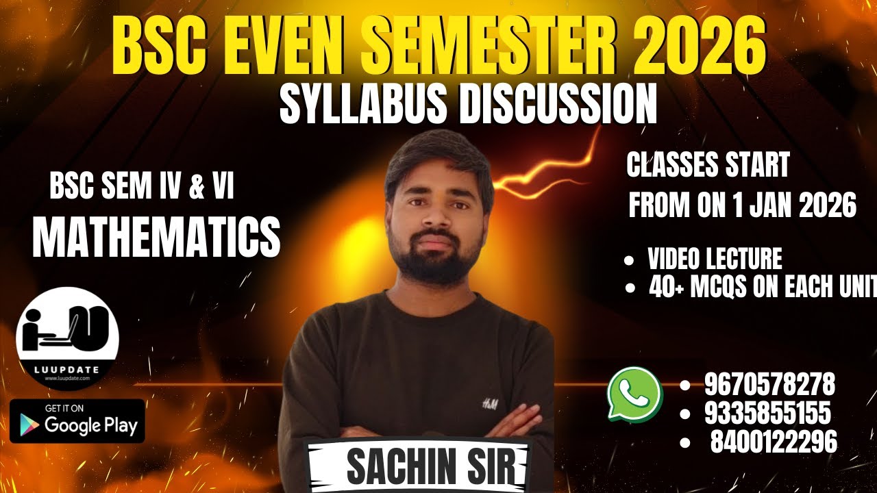 Lucknow University B.Sc. Even Semester Exam 2026 &mdash; Semester IV New Syllabus Discussion by Sachin Sir
