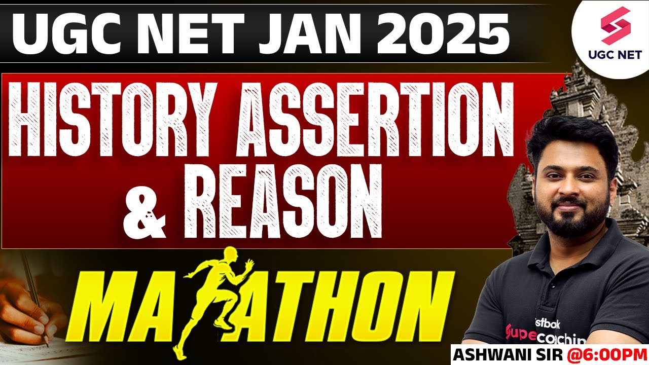 UGC NET History Marathon Class 2024 | History Assertion & Reasons Complete Revision By Ashwani Sir