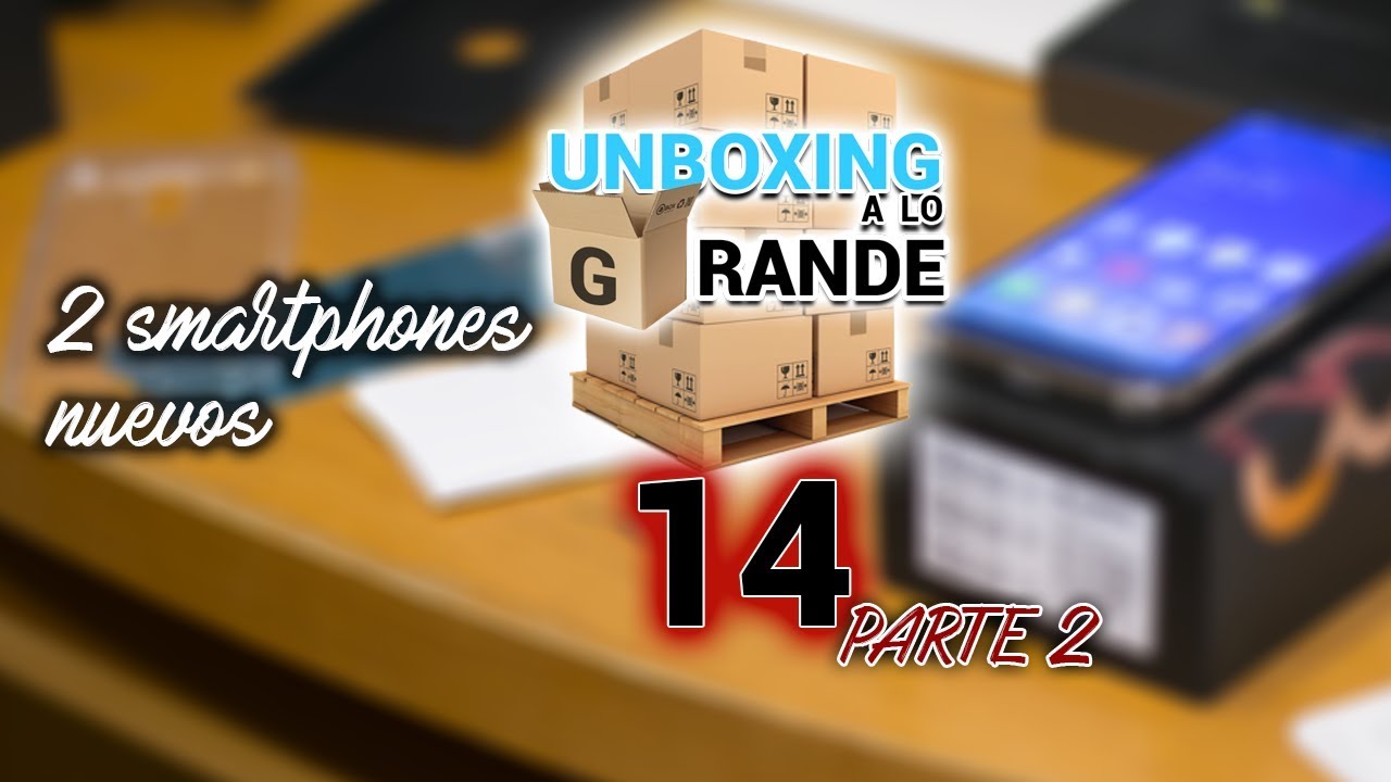UNBOXING a lo GRANDE 14 parte 2 - Bluboo s1 y Bluboo s8